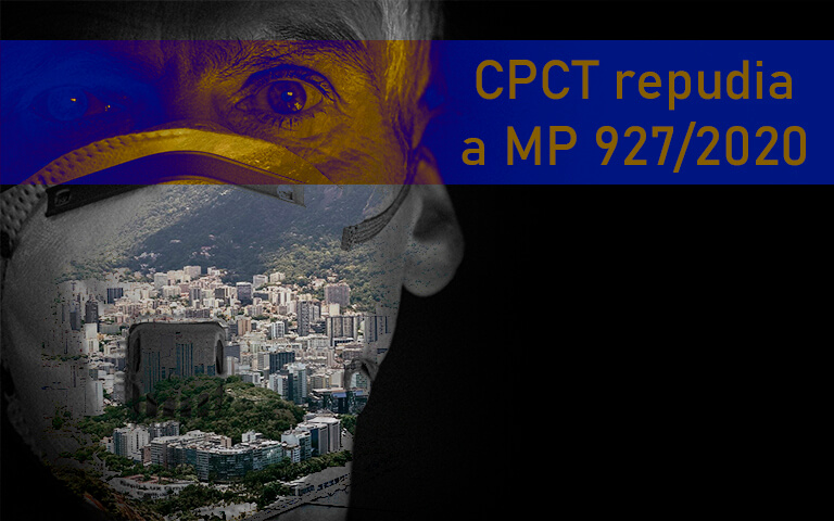 CPCT repudia a MP 927/2020